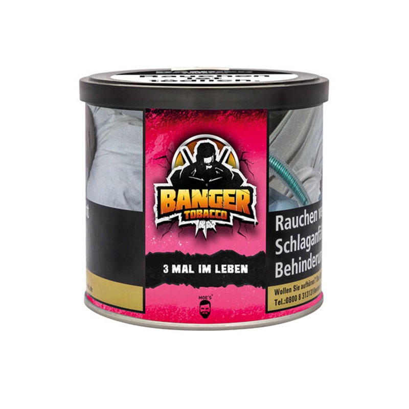 Banger Tobacco 3 Mal im Leben Shisha Tabak