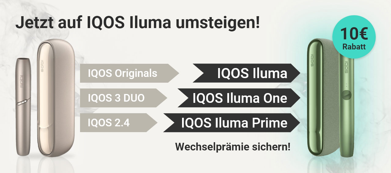 Hol Dir Deine IQOS Iluma und sichere Dir Deinen Wechselbonus! Hol Dir Deine IQOS Iluma und sichere Dir Deinen Wechselbonus!