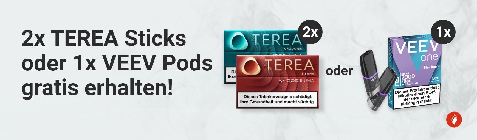 Angebot: 2x TEREA Sticks oder 1x VEEV Pods gratis erhalten - Abbildung von Tabakprodukten mit Hinweis auf Gesundheitsrisiken