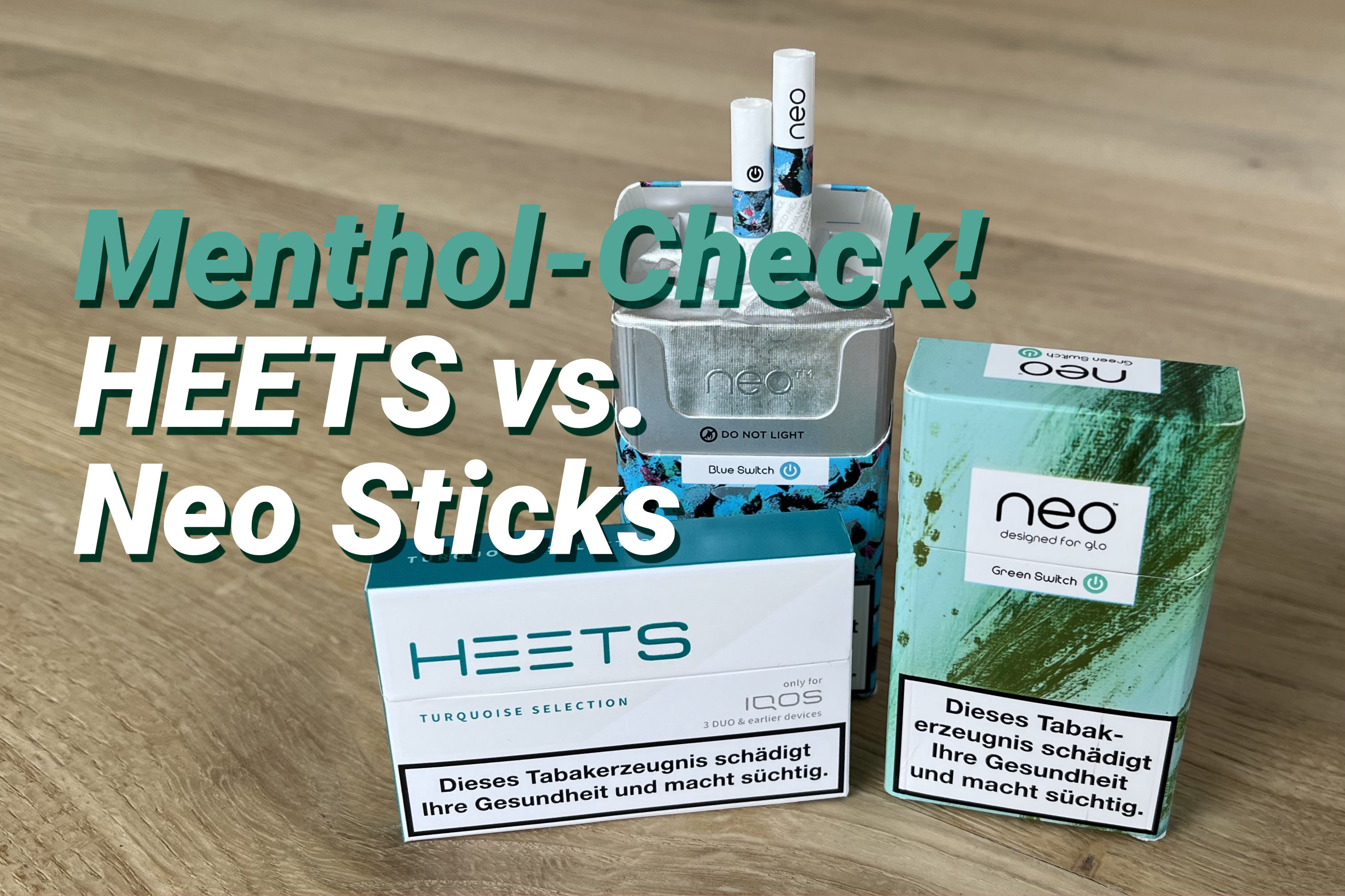 HEETS Menthol vs. Glo Neo Sticks Menthol